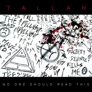 No One Should Read This - Tallah