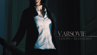 VARSOVIE • "Coups et Blessures"