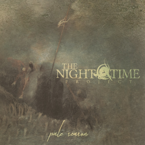 Pale Season - TheNightTimeProject (Debemur Morti Productions)