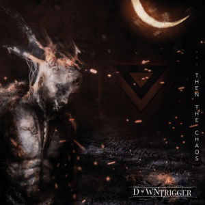 Album : ...Then The Chaos