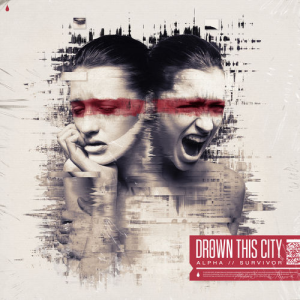 Alpha // Survivor - Drown This City