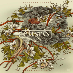 Restless Heart, Keep Running - Capstan