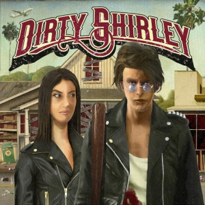 Dirty Shirley (Frontiers Music S.R.L.)