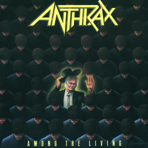Among The Living (Megaforce Records)
