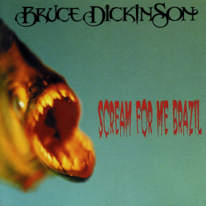 Scream for Me Brazil (Sanctuary Records)
