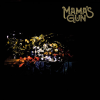 Discographie : Mama's Gun
