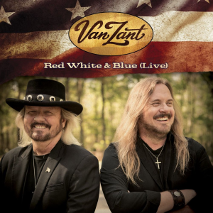 Red White & Blue (Live) - Van Zant (Loud & Proud Records)