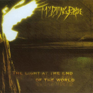 The Light at the End of the World (Peaceville Records)