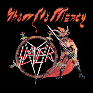 Show no Mercy (Metal Blade Records)