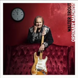 Ordinary Madness - Walter Trout (Provogue Records)