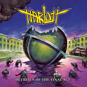 Detritus of the Final Age - Harlott (Metal Blade Records)