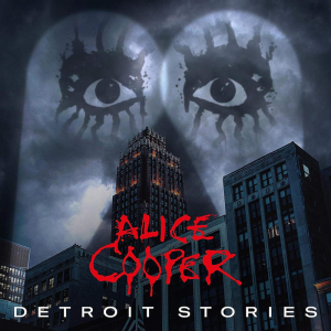 Detroit Stories - Alice Cooper (Band)