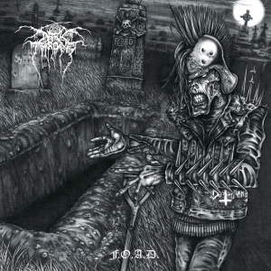 F.O.A.D - Darkthrone (Peaceville Records)