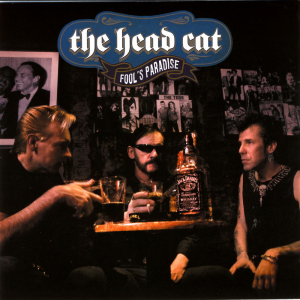 Fool's Paradise - The Head Cat (Rock-A-Billy Records)