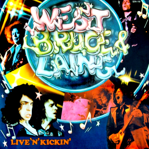 Live 'n' Kickin' - West, Bruce & Laing (Windfall / Columbia Records)