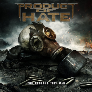 You Brought This War - Product of Hate (POH Metalworks)