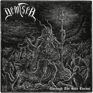 Through The Gate Eternal - Demiser (Boris Records)