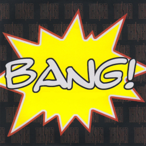 Bang! (STC Recordings)