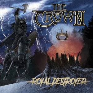 Royal Destroyer (Metal Blade Records)