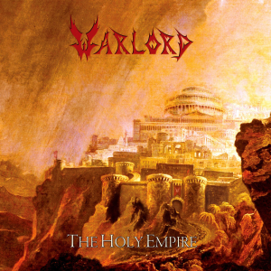 The Holy Empire - Warlord (Sons of A Dream Music)