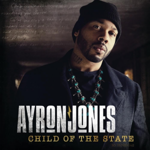 Child Of The State - Ayron Jones