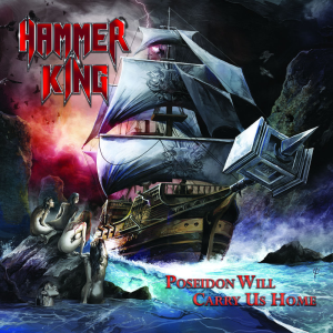 Poseidon Will Carry Us Home - Hammer King (Cruz Del Sur Music)