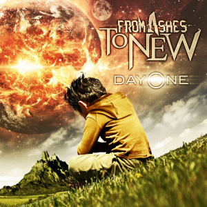 Day One - From Ashes To New