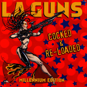 Cocked & Re-Loaded (Millenium Edition) (Deadline Records)