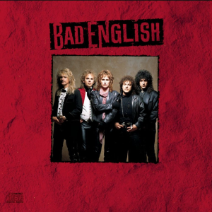 Bad English - Bad English (Epic Records)