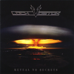 Reveal No Secrets - Loch Vostok (Nightmare Records)
