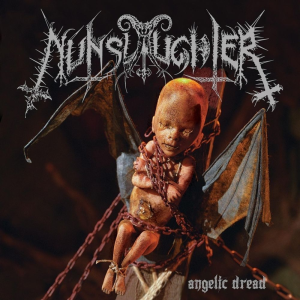 Angelic Dread - Nunslaughter (Hells Headbangers)