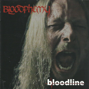 Bloodline - Bloodphemy (Sleaszy Rider Records)