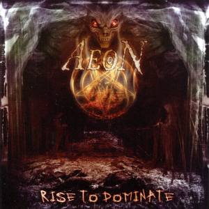 Rise to Dominate (Metal Blade Records)