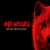 Discographie : Bad Wolves