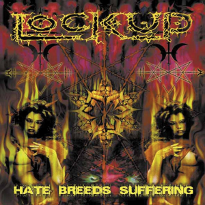 Hate Breeds Suffering (Nuclear Blast)