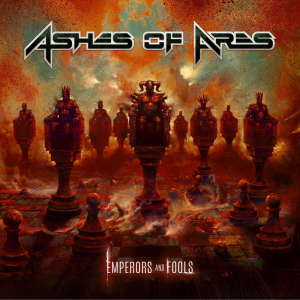 Emperors And Fools - Ashes Of Ares (Roar)