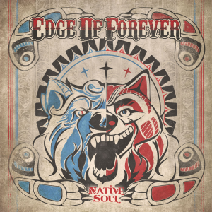 Native Soul - Edge Of Forever (Frontiers Music S.R.L.)
