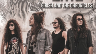 GIRISH AND THE CHRONICLES "Hail To The Heroes"