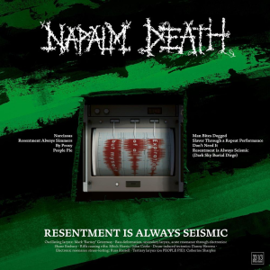 Resentment Is Always Seismic - A Final Throw of Throes - Napalm Death