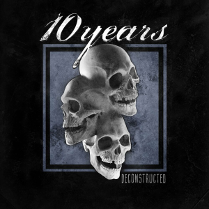 Deconstructed - 10 Years (Mascot Records)