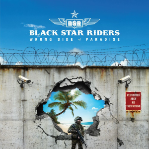 Wrong Side of Paradise - Black Star Riders (Earache Records)