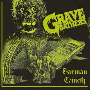 Tarman Cometh - Grave Bathers (Seeing Red Records)