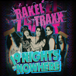 19 Nights To Nowhere - Rakel Traxx