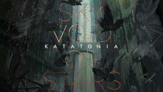 KATATONIA  "Sky Void Of Stars"