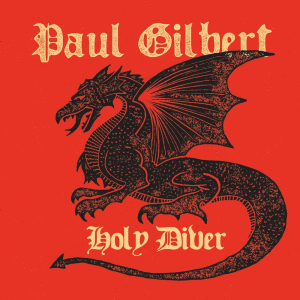 Holy Diver (Edit) - Paul Gilbert (Music Theories Recordings)