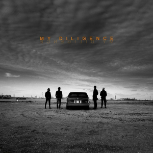 My Diligence - My Diligence (Mottow Soundz)