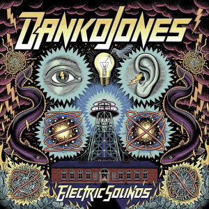 Electric Sounds - Danko Jones (Band)