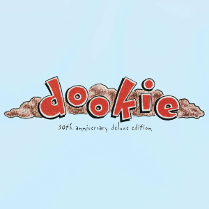 Dookie (30th Anniversary Deluxe Edition) (Reprise Records)