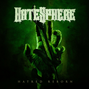 Hatred Reborn (Scarlet Records)