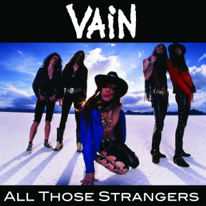 All Those Strangers - Vain (Jackie Rainbow Records)